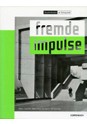Cover des Begleitbandes zur Ausstellung Fremde Impulse