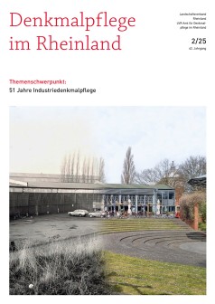Titelbild der "Denkmalpflege im Rheinland" mit Collage eines Lokschuppens damals und heute